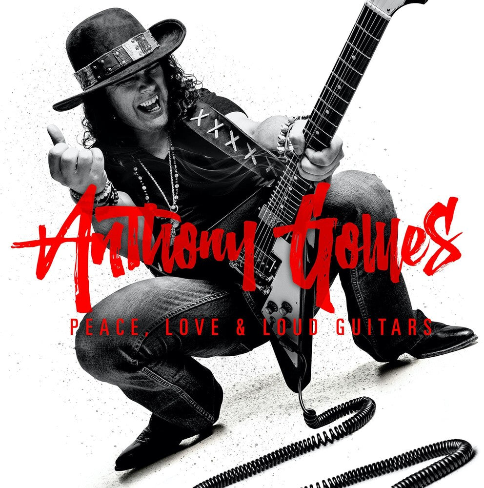 the album cover for Anthony Gomes - Peace Love & Loud Guitars (2024 Remix)
