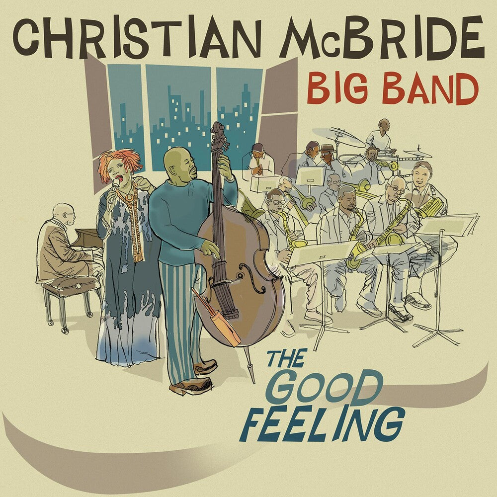 the album cover for Christian Mcbride - Good Feeling