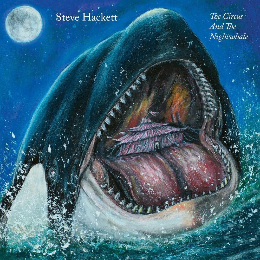 the album cover for Steve Hackett - Circus And The Nightwhale (Gate) [With Booklet]