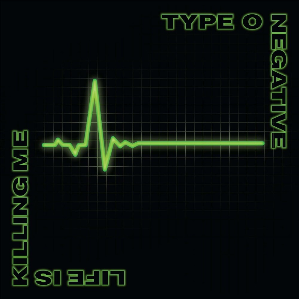 the album cover for Type O Negative - Life Is Killing Me [Deluxe]