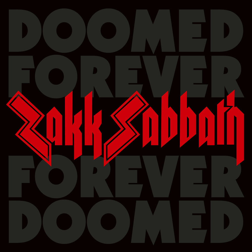 the album cover for Zakk Sabbath - Doomed Forever Forever Doomed [Digipak]
