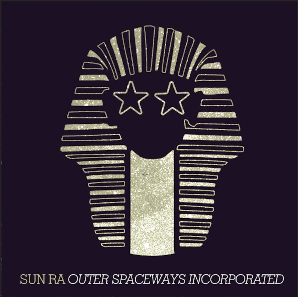 the album cover for Sun Ra - Outer Spaceways Incorporated - Gold [Colored Vinyl] (Gol)