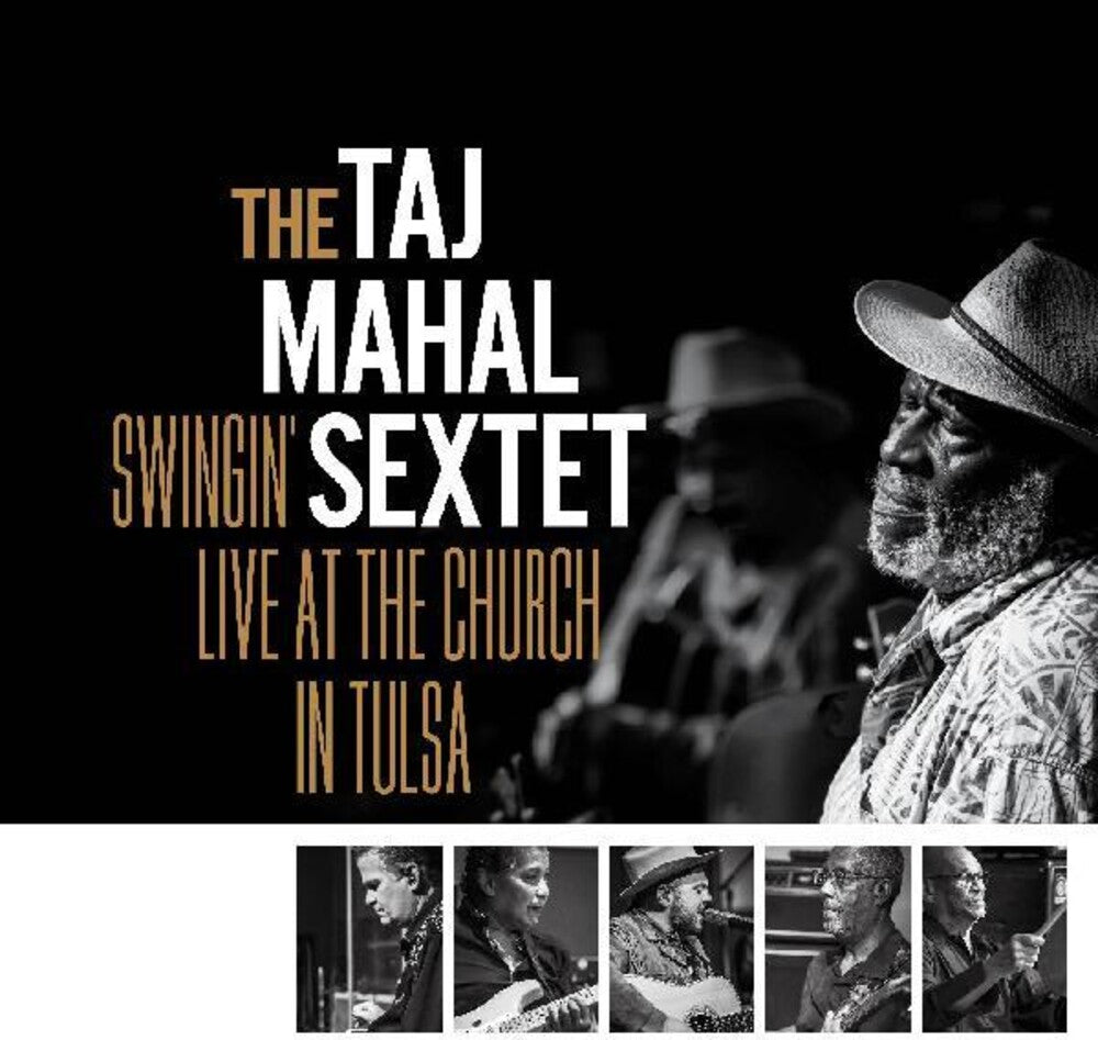 the album cover for Taj Mahal Sextet - Swingin Live At The Church In Tulsa [Colored Vinyl] (Gate)