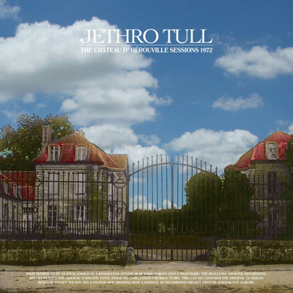 the album cover for Jethro Tull - Chateau Dherouville Sessions