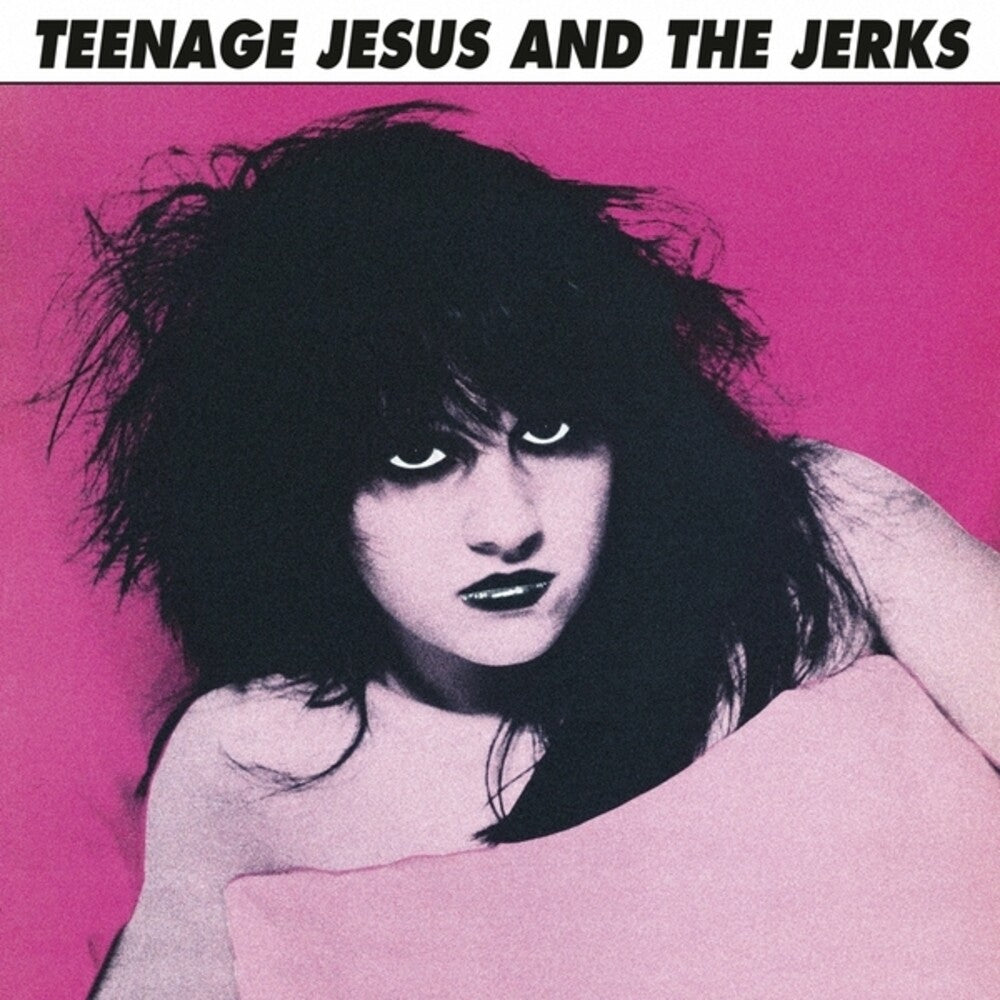the album cover for Teenage Jesus / Jerks - Teenage Jesus & The Jerks (Blk)