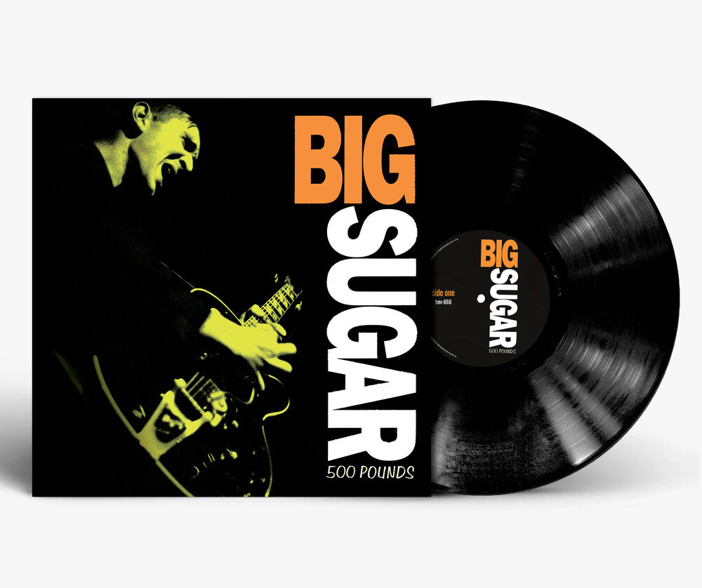 the album cover for Big Sugar - 500 Pounds