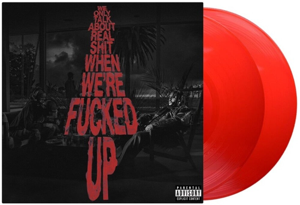 the album cover for Bas - We Only Talk About Real Shit When We're Fucked Up [Transparent Red 2 LP]