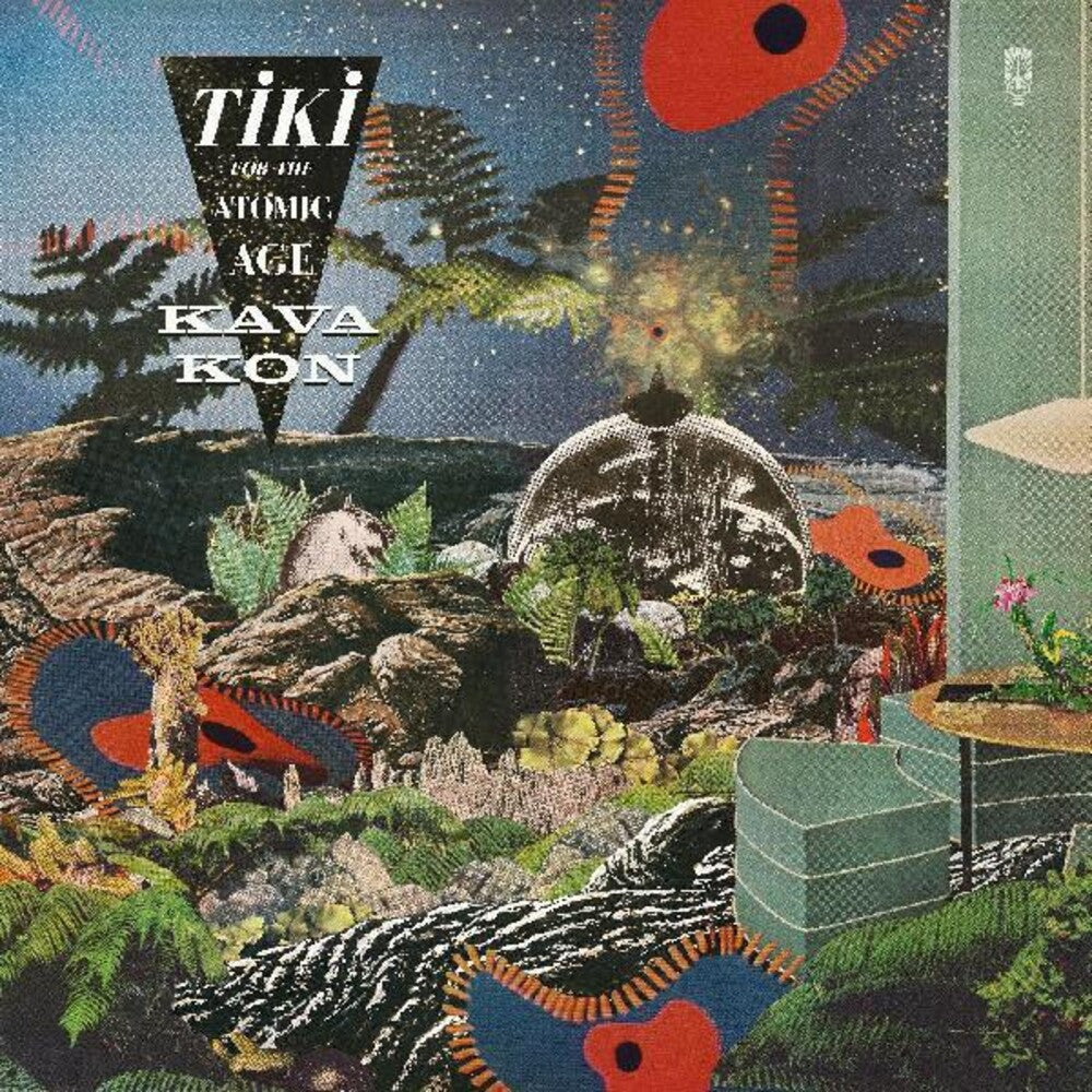 the album cover for Kava Kon - Tiki For The Atomic Age [Colored Vinyl] (Crem) (Grn) [Indie Exclusive]