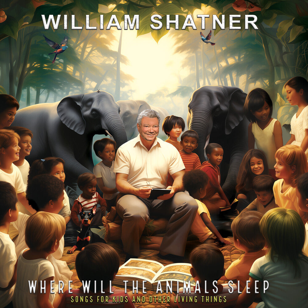 the album cover for William Shatner - Where Will The Animals Sleep Songs For Kids &