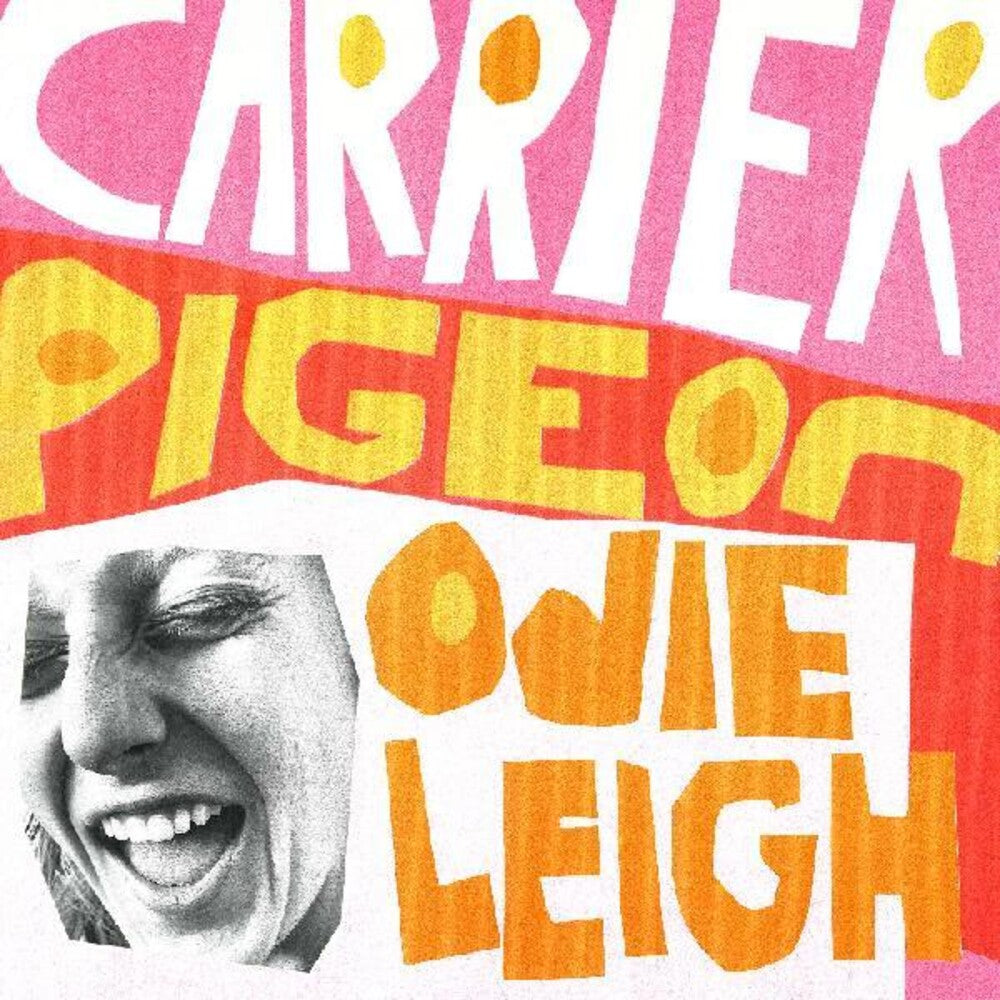 the album cover for Odie Leigh - Carrier Pigeon [TANGERINE VINYL]