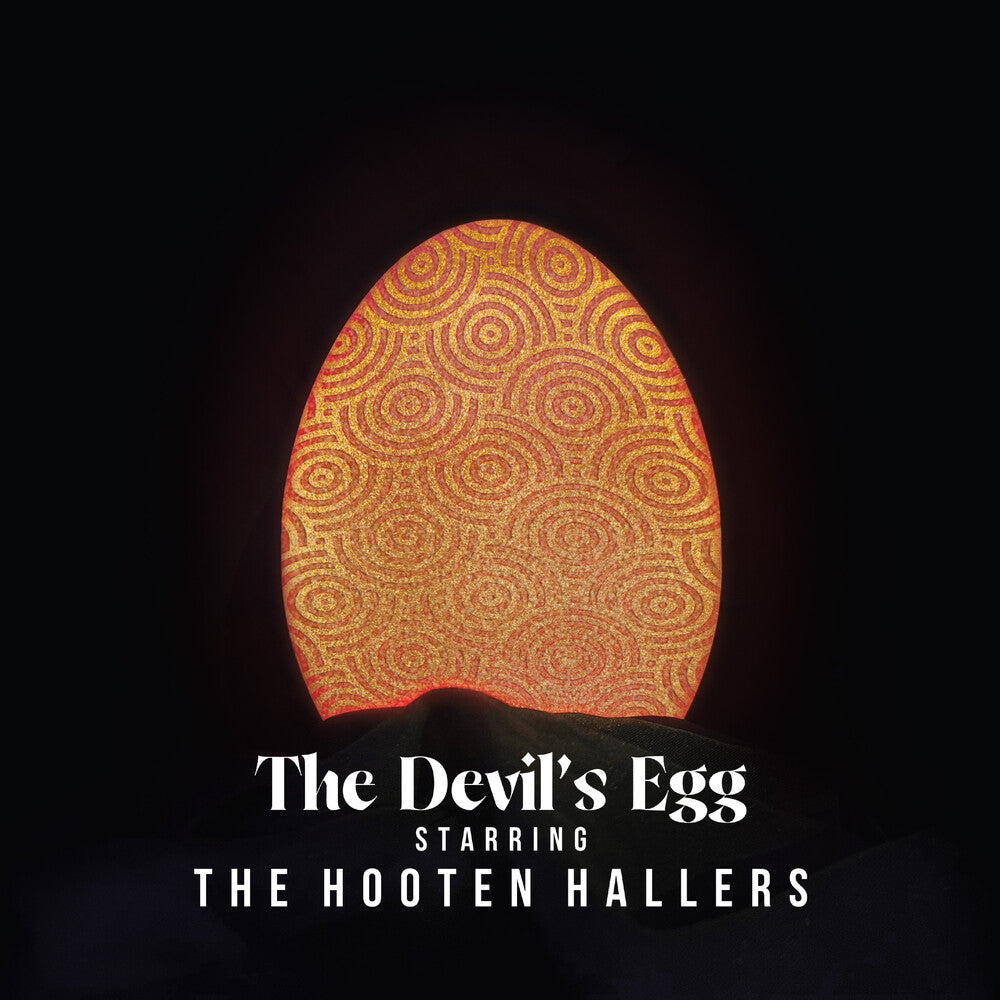 the album cover for Hooten Hallers - Devil's Egg [Colored Vinyl] (Gate) [180 Gram]