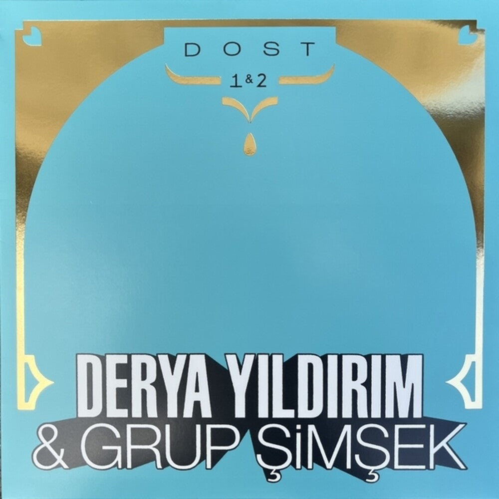 the album cover for Derya Yildirim  & Grup Simsek - Dost 1 & 2 [Colored Vinyl] (Uk)