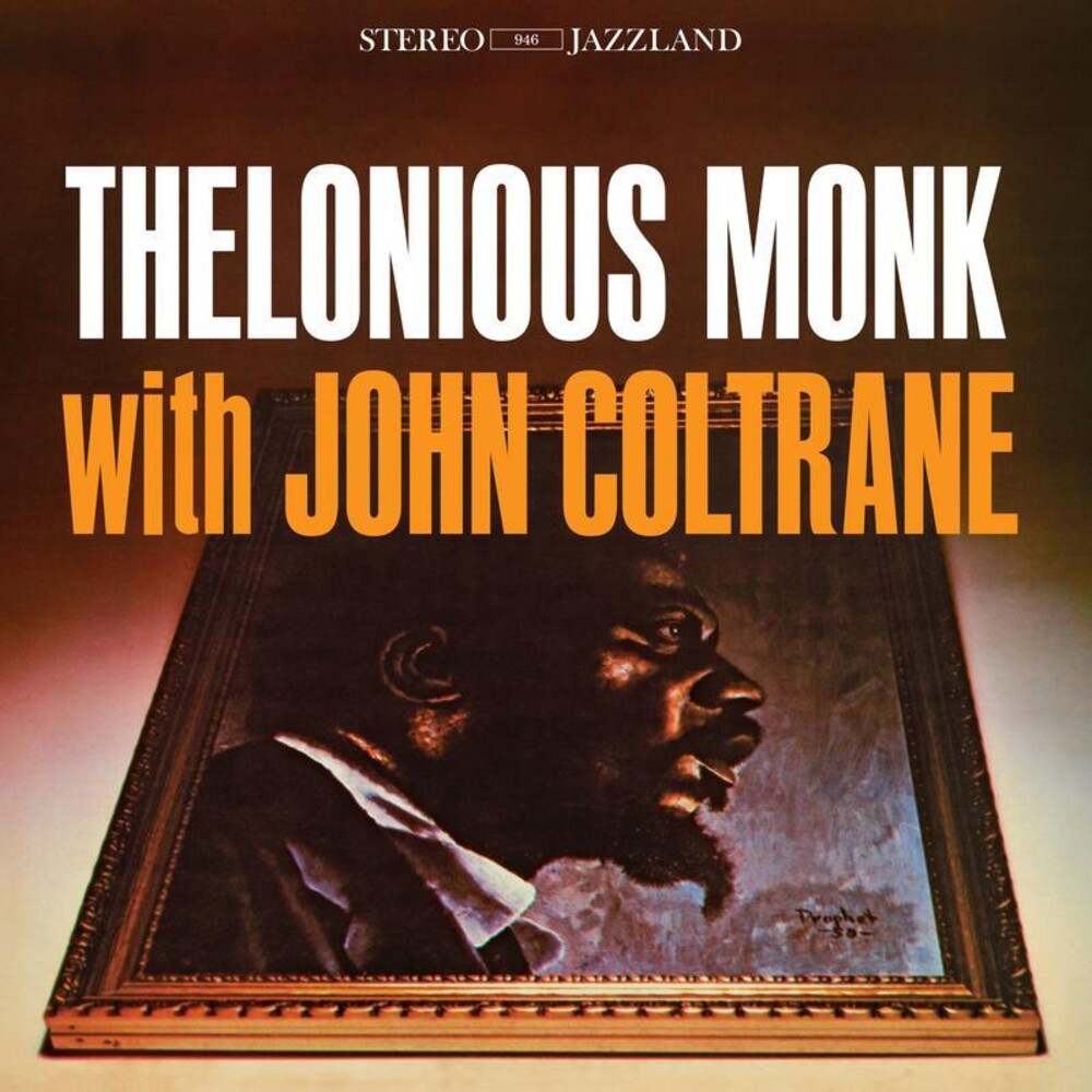 the album cover for Thelonious Monk - Thelonious Monk With John Coltrane [180 Gram]