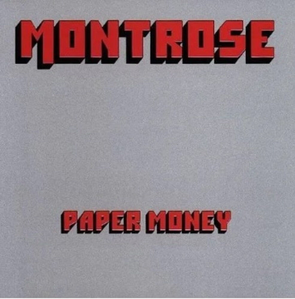 the album cover for Montrose - Paper Money (Aniv)