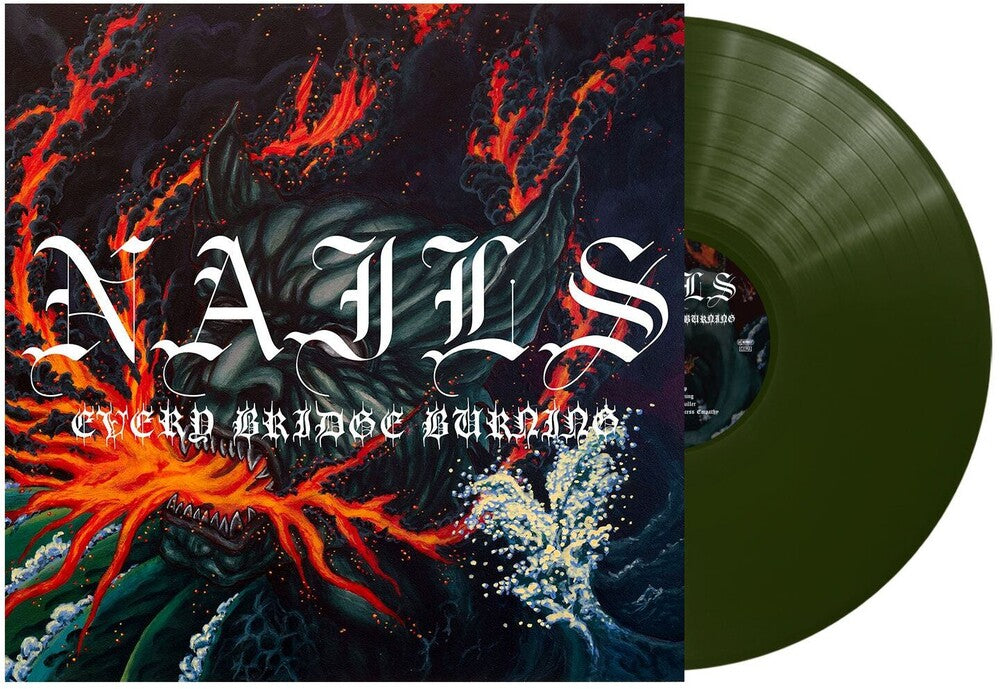 the album cover for Nails - Every Bridge Burning - Forest Green [Colored Vinyl] (Grn)