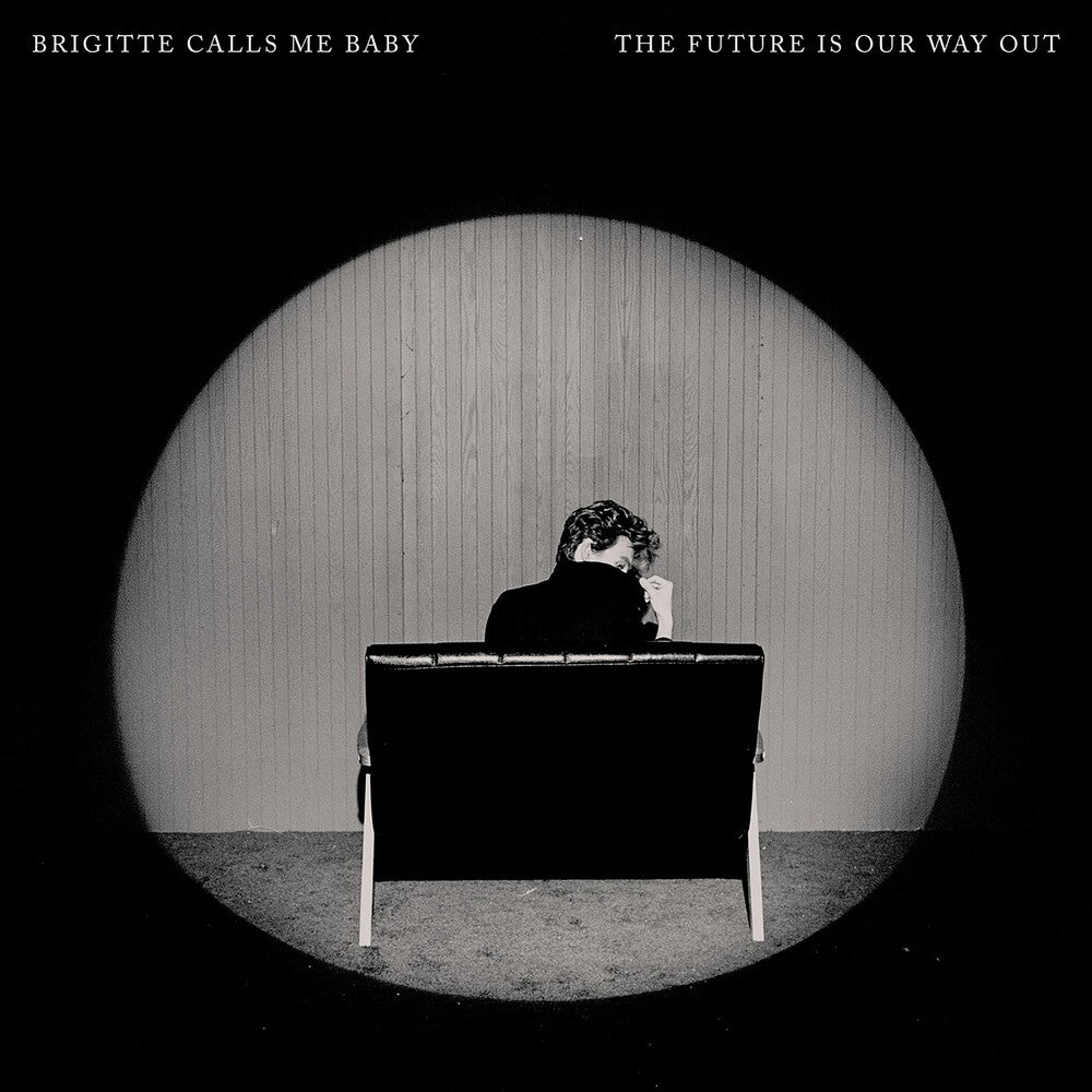 the album cover for  Brigitte Calls Me Baby - The Future Is Our Way Out [CD]