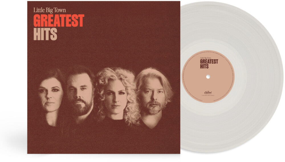 the album cover for Little Big Town - Greatest Hits [Translucent Off-White LP]
