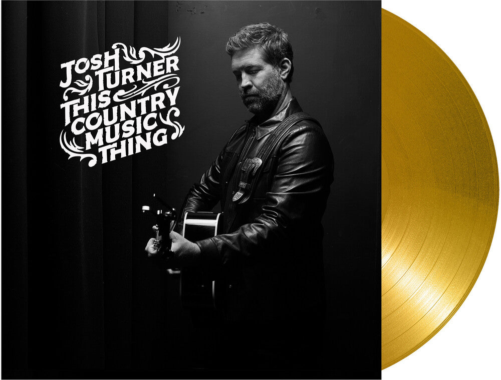 the album cover for Josh Turner - This Country Music Thing [Gold LP]