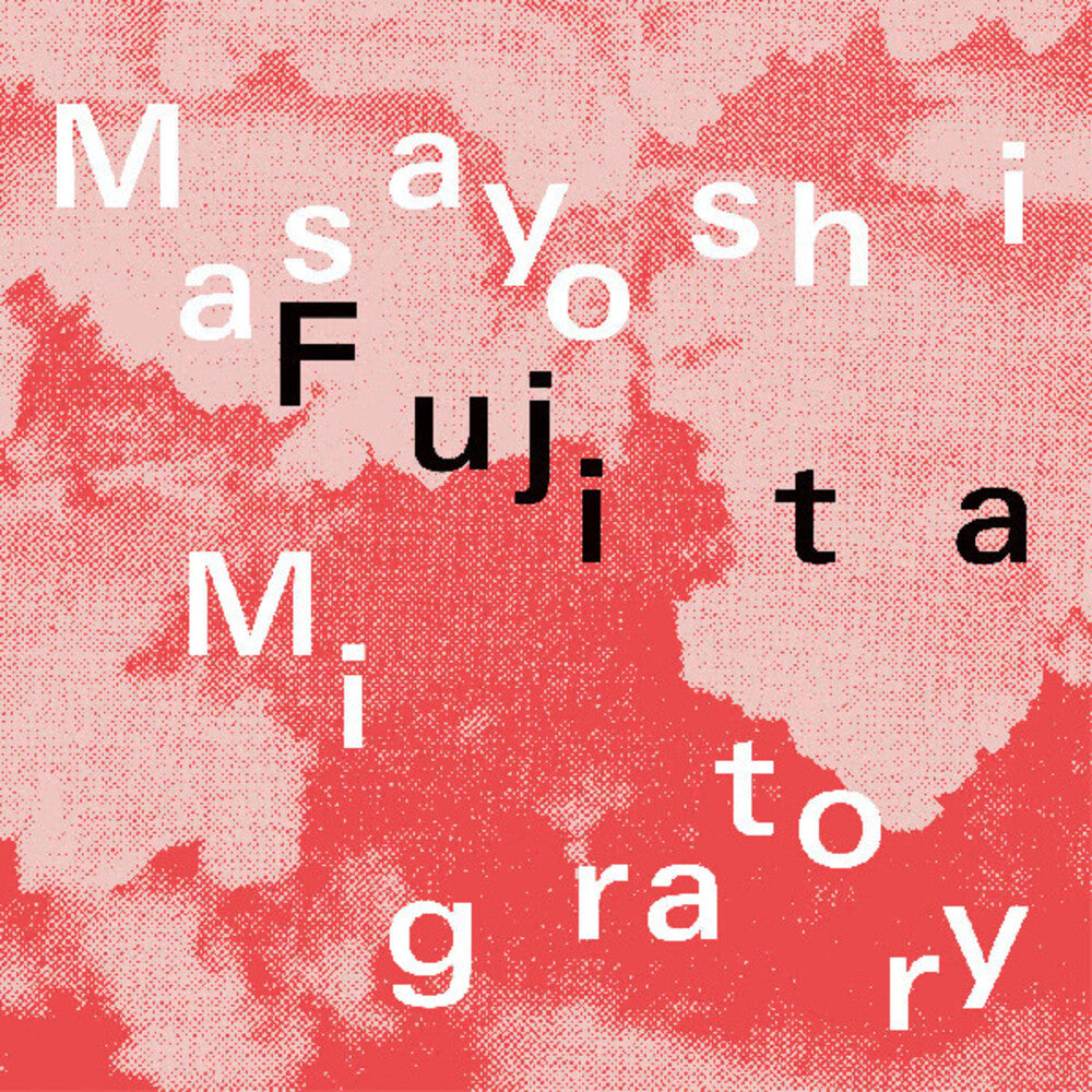 the album cover for Masayoshi Fujita - Migratory [Clear Vinyl] (Pcrd) [Download Included]