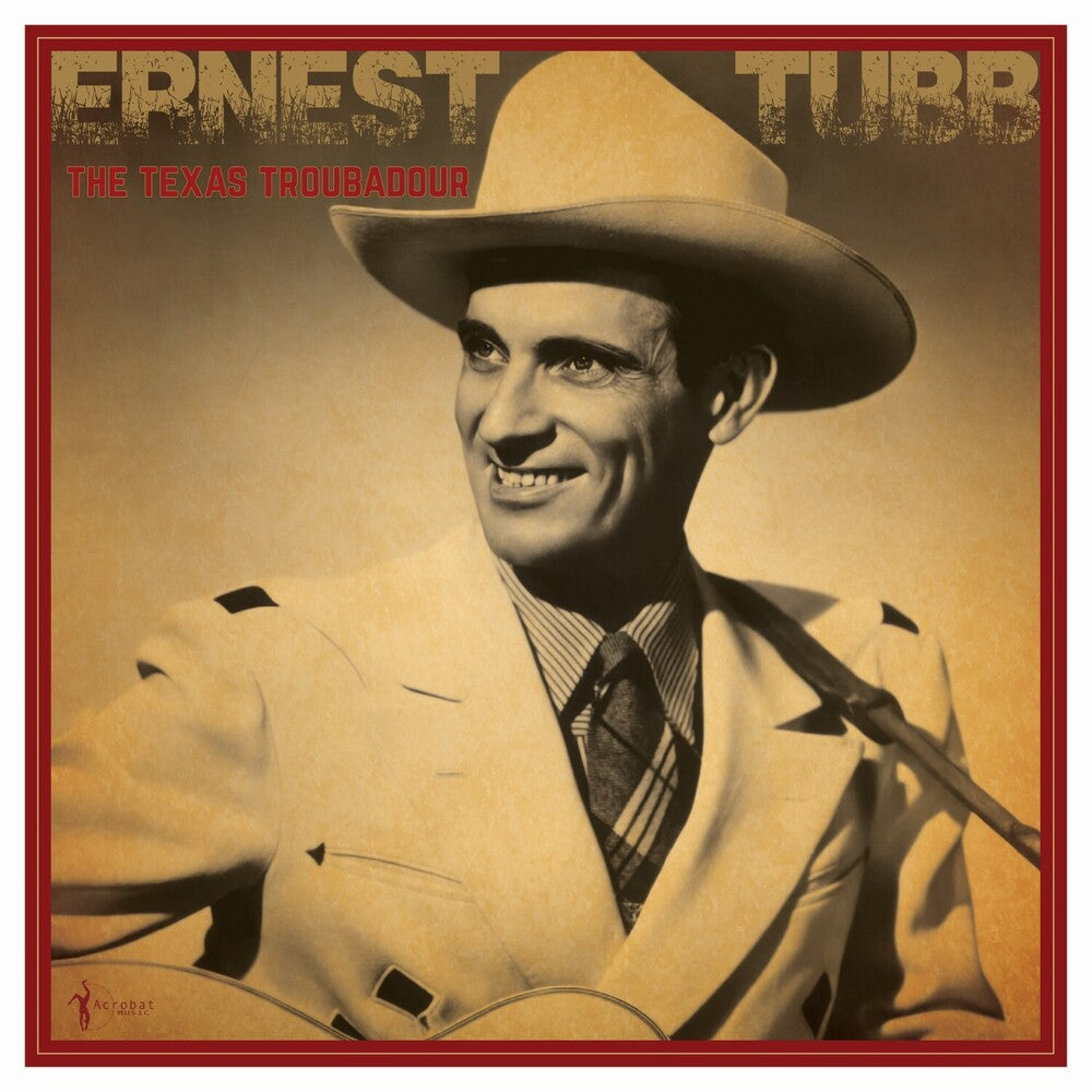 the album cover for Ernest Tubb - Texas Troubadour: Best Of 1941-50