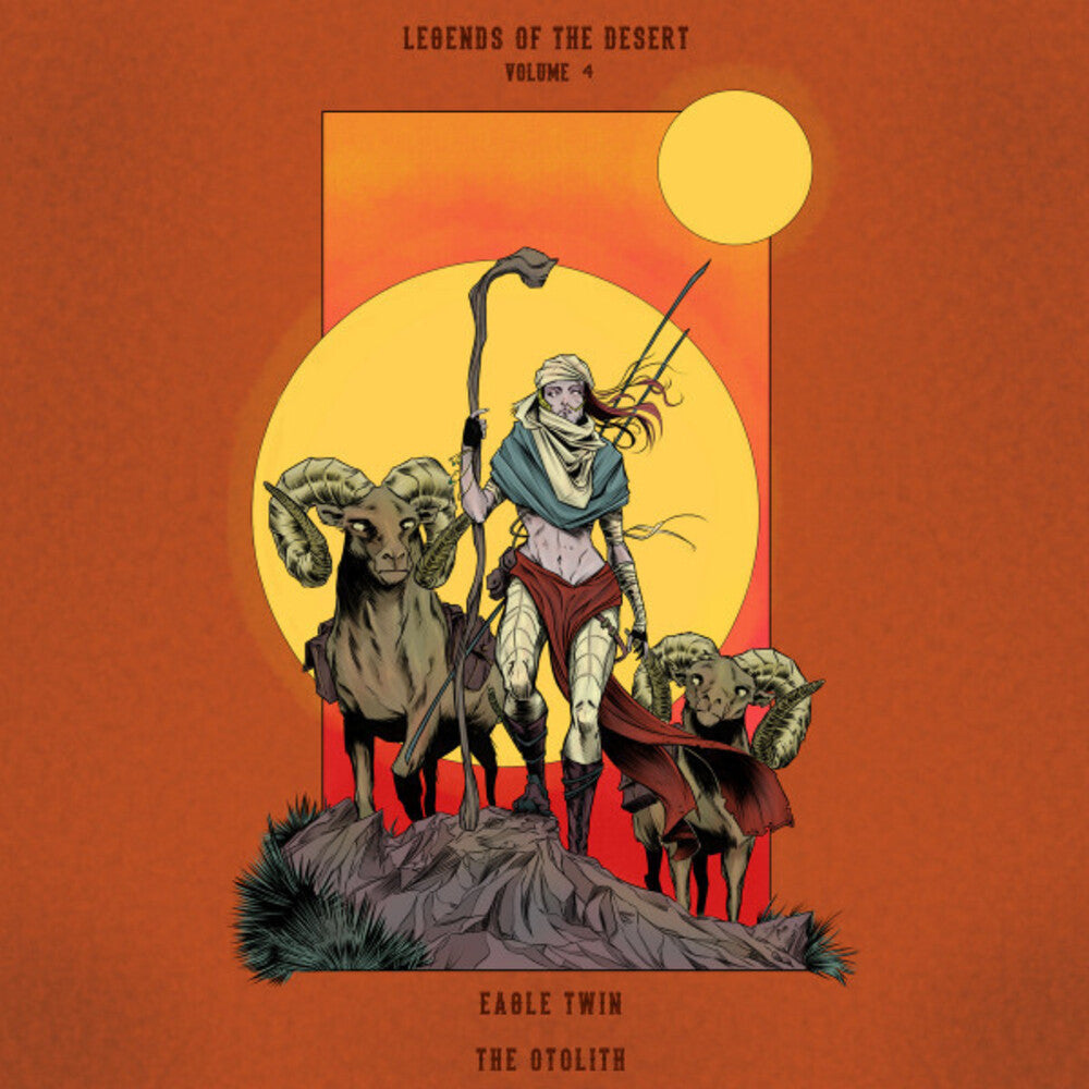 the album cover for Eagle Twin & The Otolith - Legends Of The Desert: Vol. 4