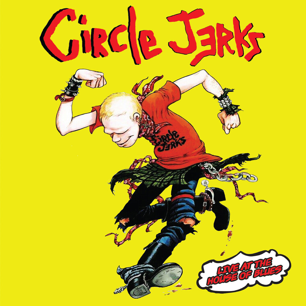 the album cover for Circle Jerks - Live At The House Of Blues - Red [Colored Vinyl] (Red)