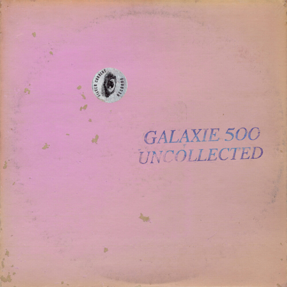 the album cover for Galaxie 500 - Uncollected Noise New York 88-90 [Colored Vinyl]