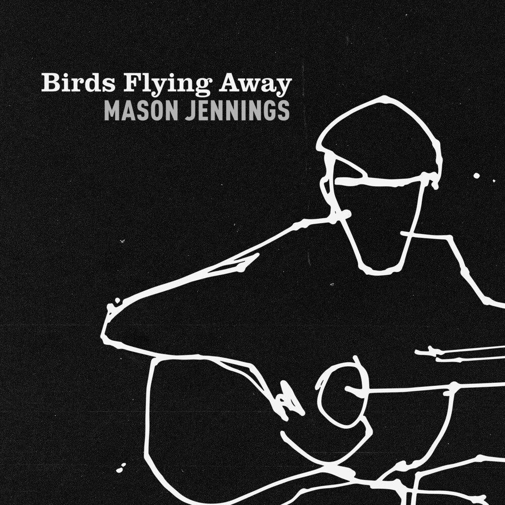 the album cover for Mason Jennings - Birds Flying Away