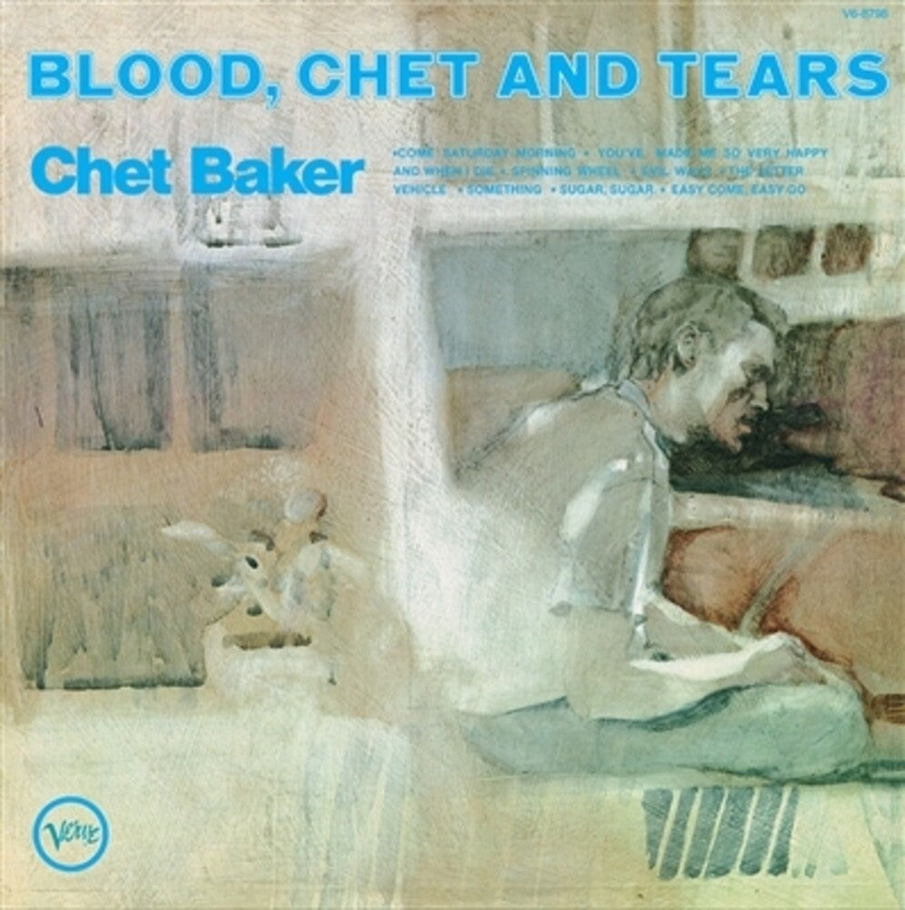 the album cover for Chet Baker - Blood, Chet And Tears (Verve By Request Series)