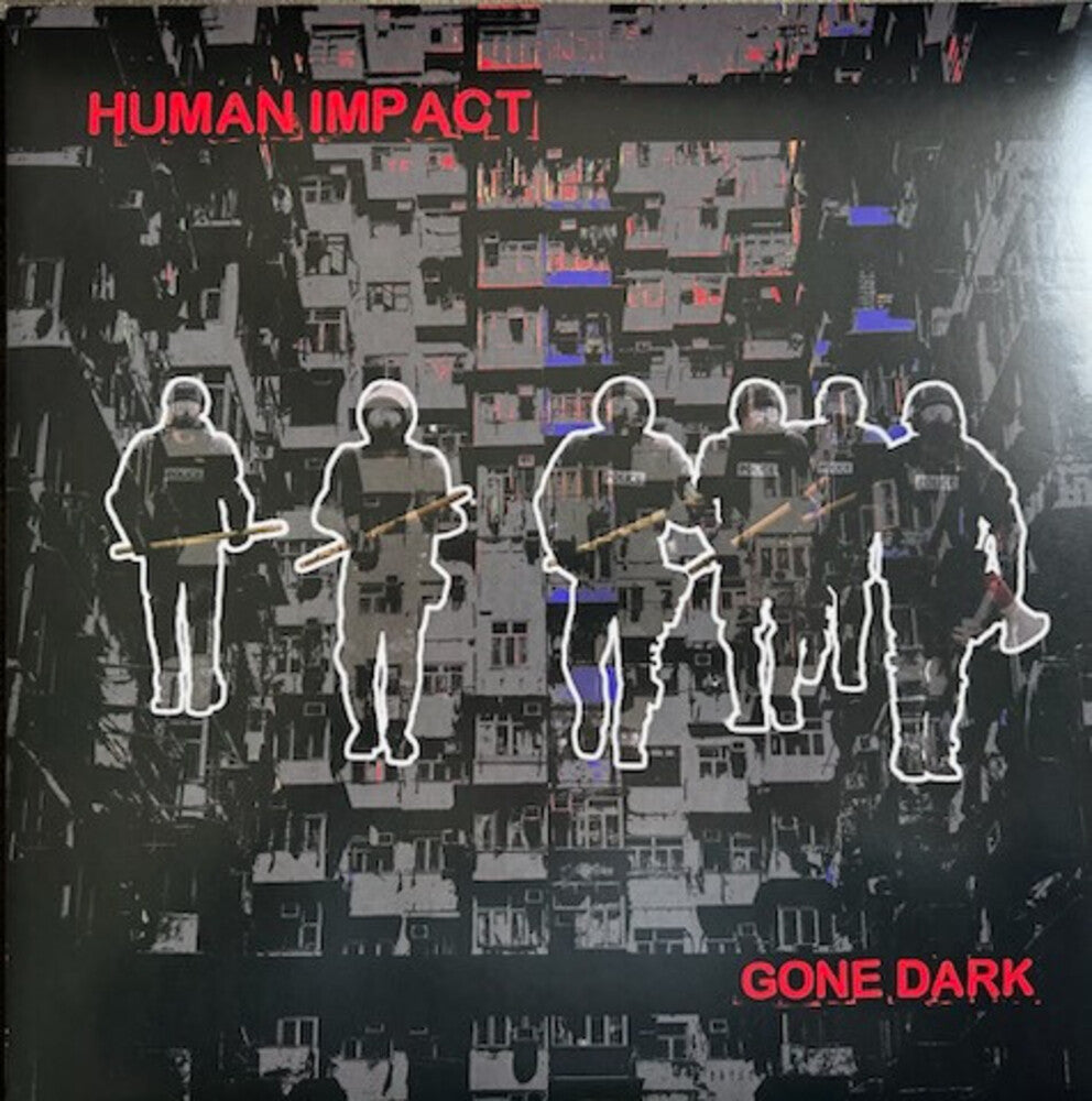 the album cover for Human Impact - Gone Dark [LP]