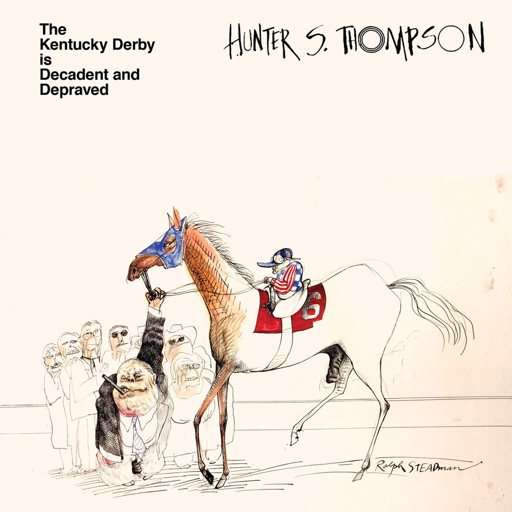 the album cover for Hunter Thompson  S. - Kentucky Derby Is Decadent & Depraved [Clear Vinyl]