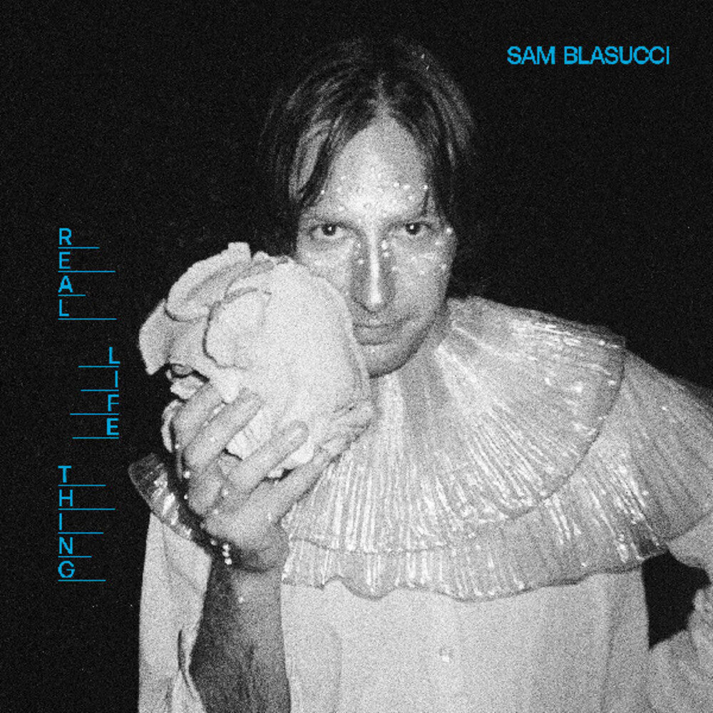 the album cover for Sam Blasucci - Real Life Thing