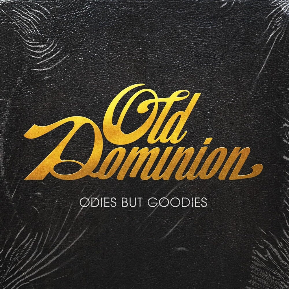 the album cover for Old Dominion - Odies But Goodies