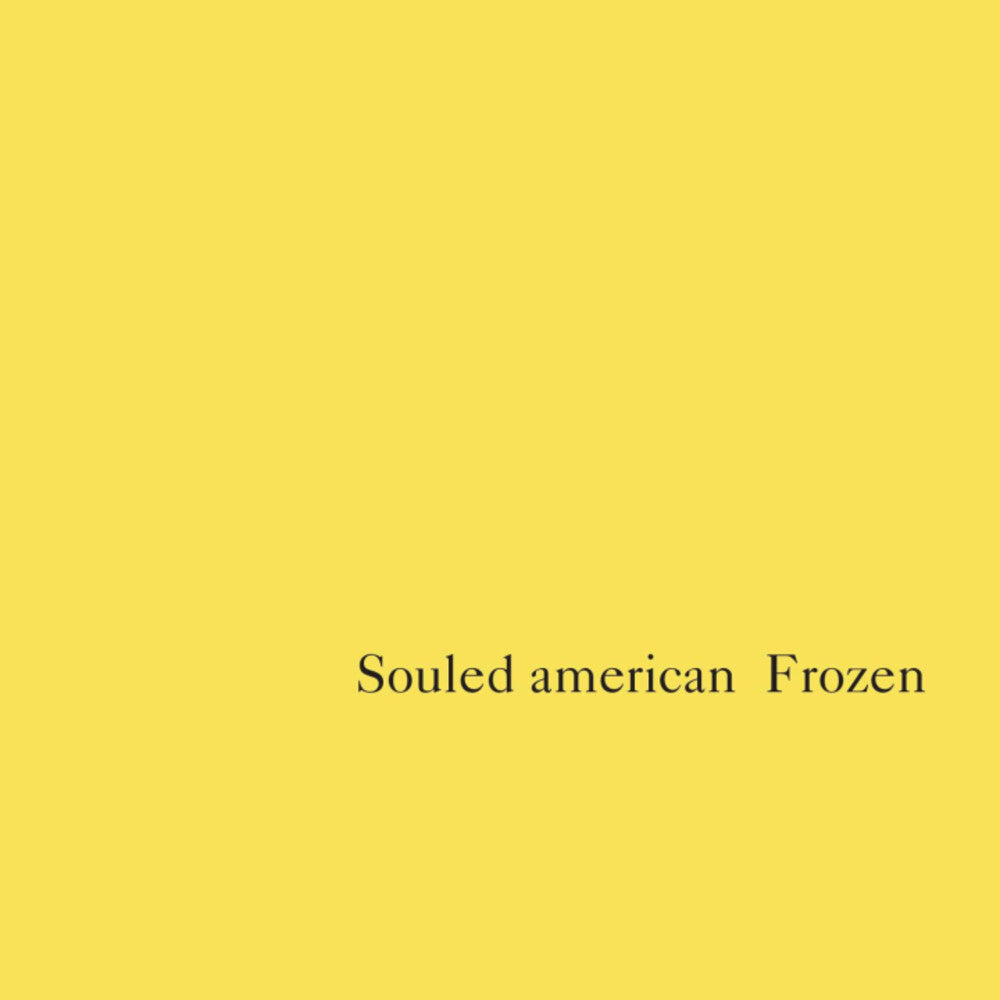 the album cover for Souled American - Frozen [Reissue]