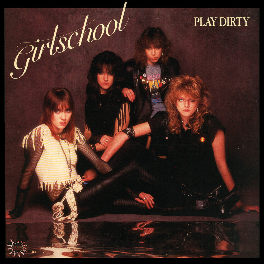 the album cover for Girlschool - Play Dirty [Colored Vinyl] (Gate) [180 Gram] (Red)