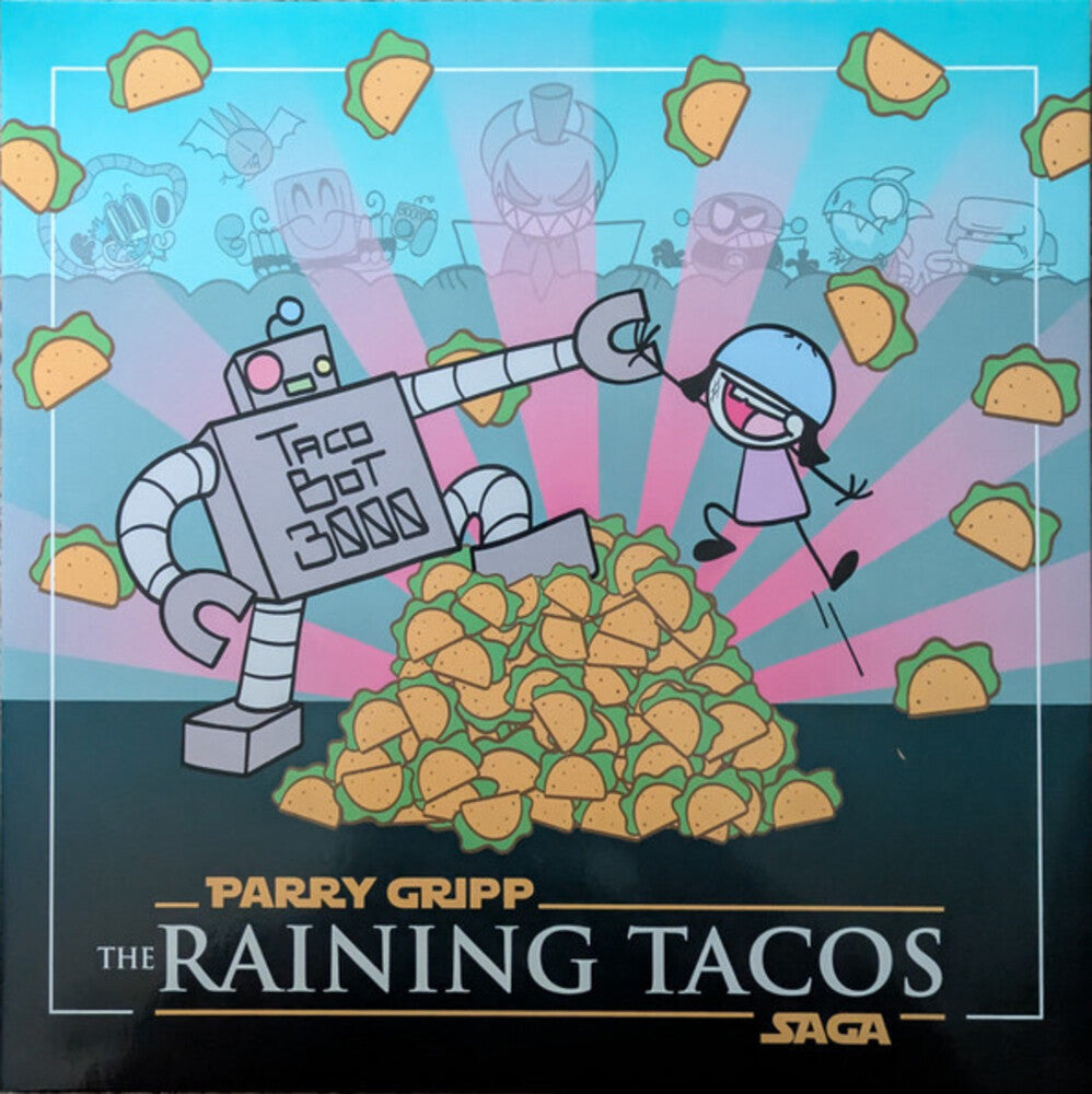 the album cover for Gripp, Parry - The Raining Tacos Saga