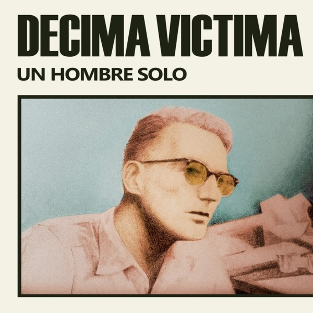 the album cover for Decima Victima - Un Hombre Solo