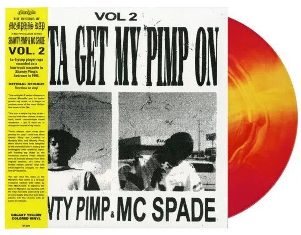 the album cover for Shawty Pimp & Mc Spade - Gotta Get My Pimp On 2 [Colored Vinyl] [With Booklet]