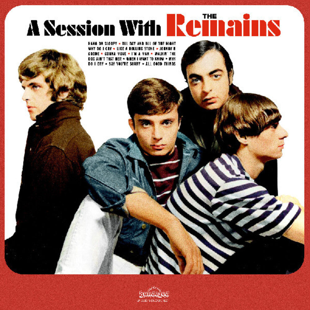 the album cover for Remains - Session With The Remains [Colored Vinyl] (Red)