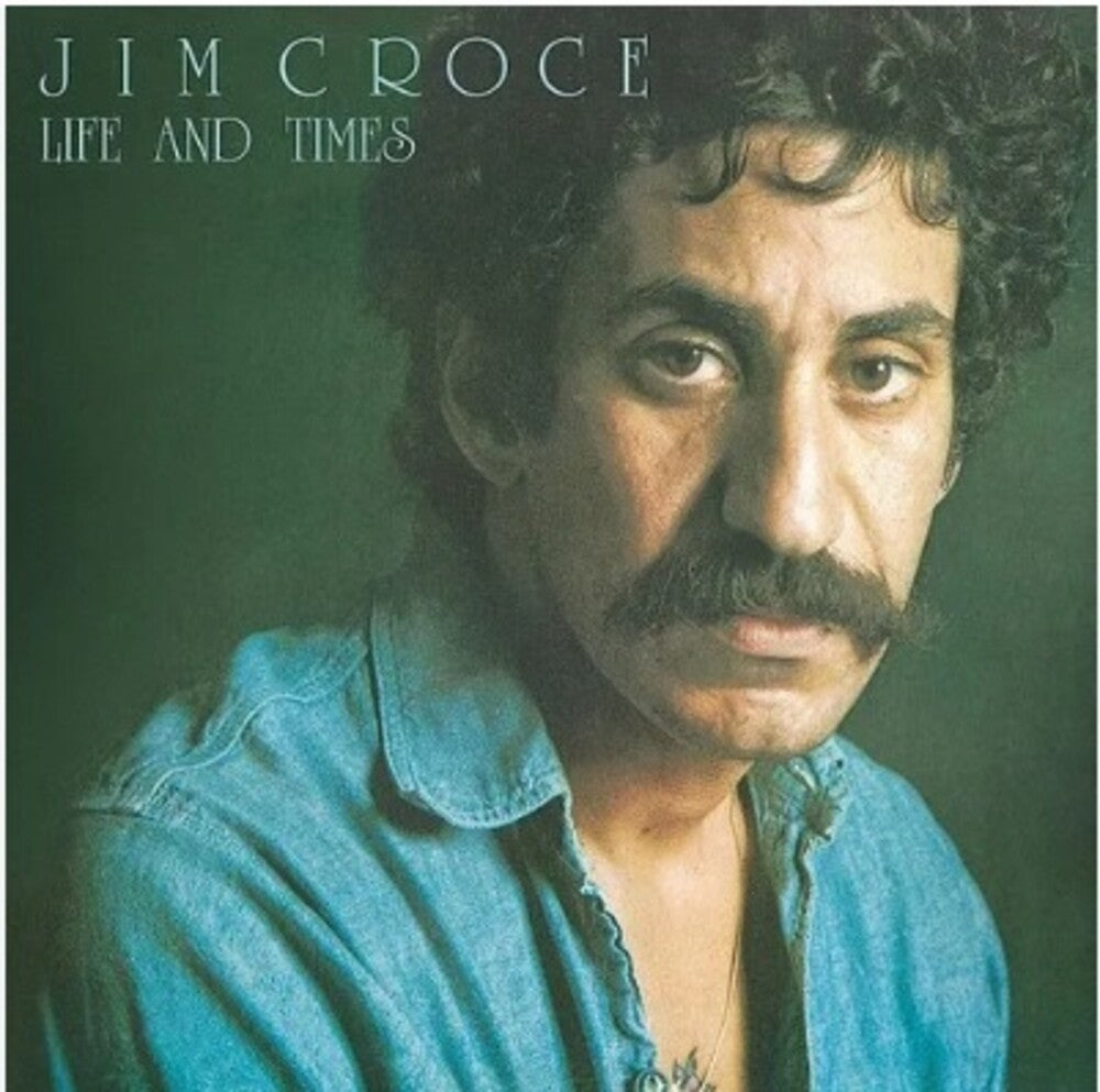 the album cover for Jim Croce - Life & Times (2023 Mix)