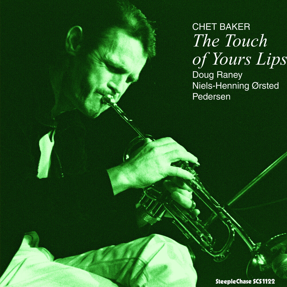 the album cover for Chet Baker - Touch of Your Lips