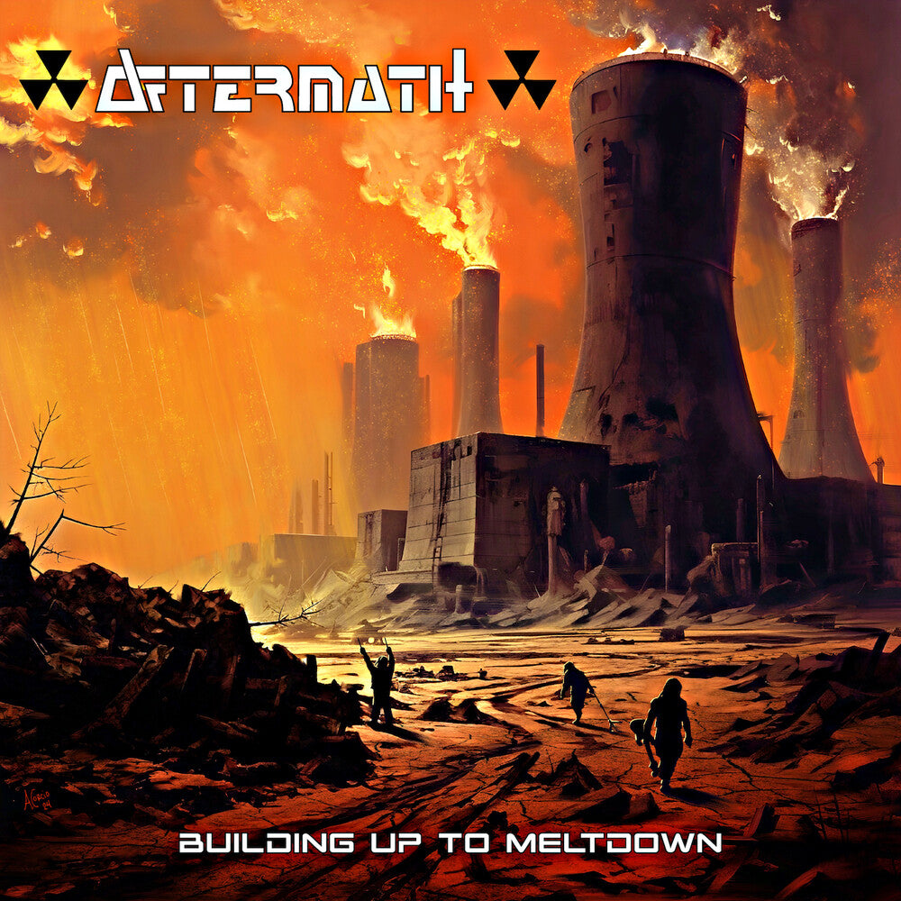 the album cover for Aftermath - Building Up To Meltdown [Remastered]