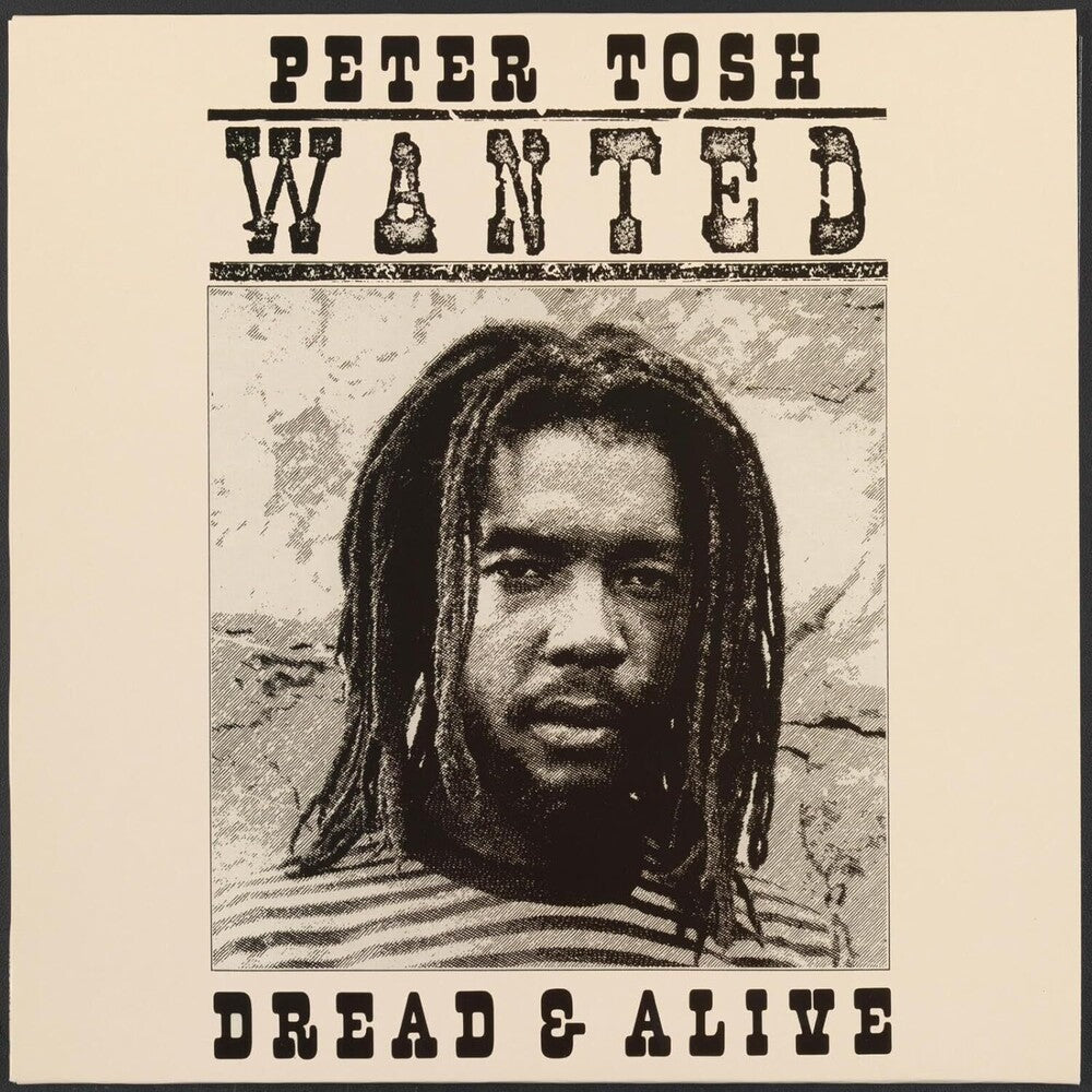 the album cover for Peter Tosh - Wanted Dread And Alive