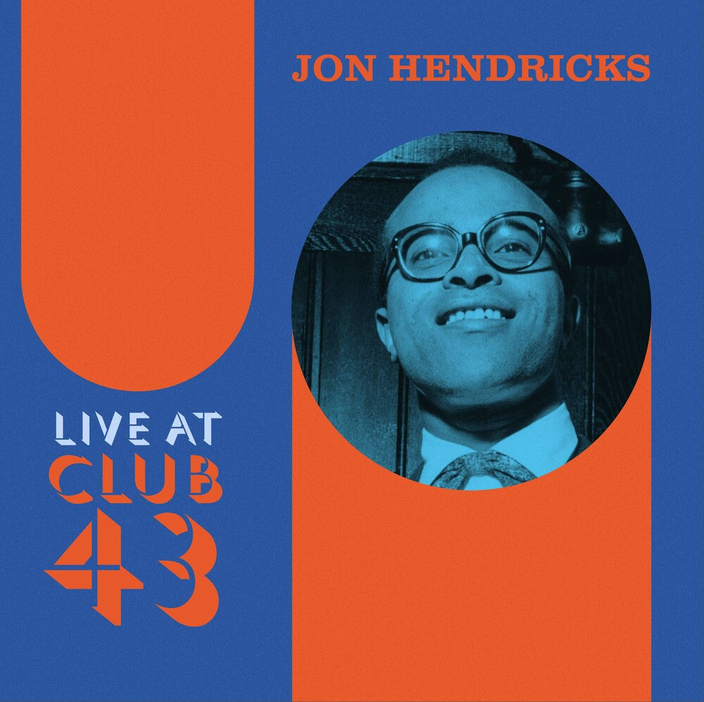the album cover for Jon Hendricks - Live At Club 43 [Colored Vinyl] [180 Gram]