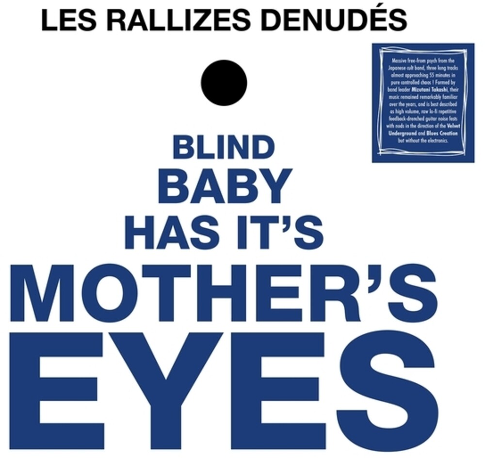 the album cover for Les Rallizes Denudes - Blind Baby Has Its Mother's Eyes