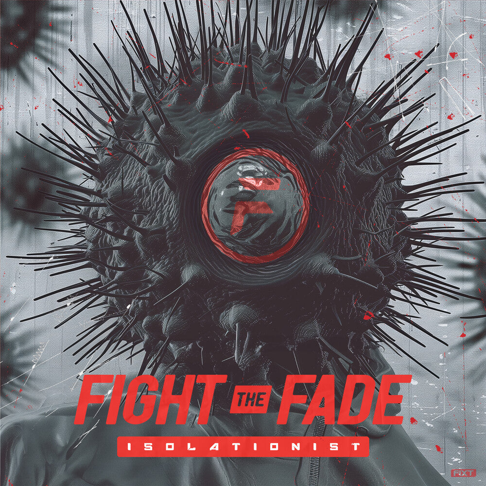 the album cover for Fight The Fade - Isolationist (Blk) [Colored Vinyl] (Red) (Spla)