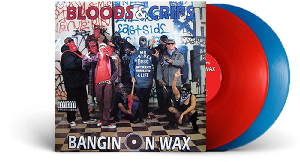 the album cover for Bloods & Crips - Bangin On Wax (Blue) [Colored Vinyl] (Red)