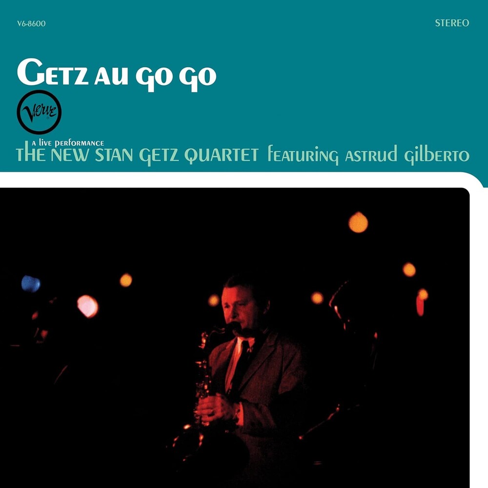 the album cover for New Stan Getz Quartet - Getz Au Go Go (Verve Acoustic Sounds Series) [180 Gram]