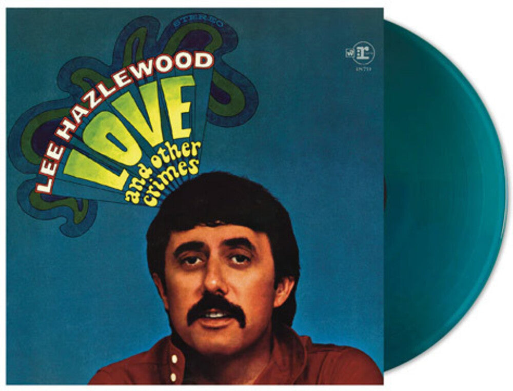 the album cover for Lee Hazlewood - Love And Other Crimes (Blue) [Colored Vinyl] [Limited Edition]