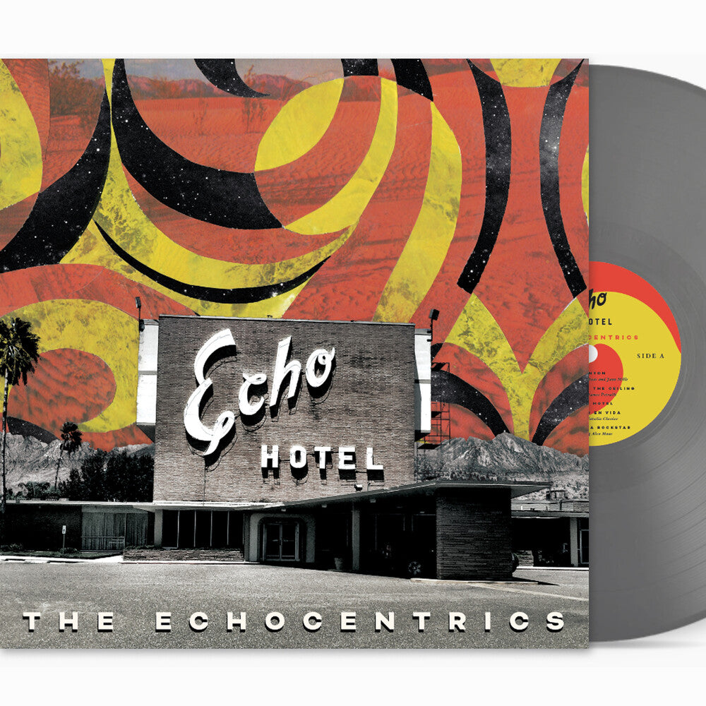 the album cover for The Echocentrics - Echo Hotel (Remixed Remastered) [LP Grey]